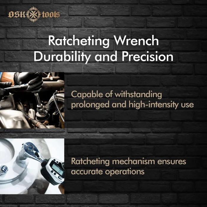 durability and precision-Why use a ratcheting wrench