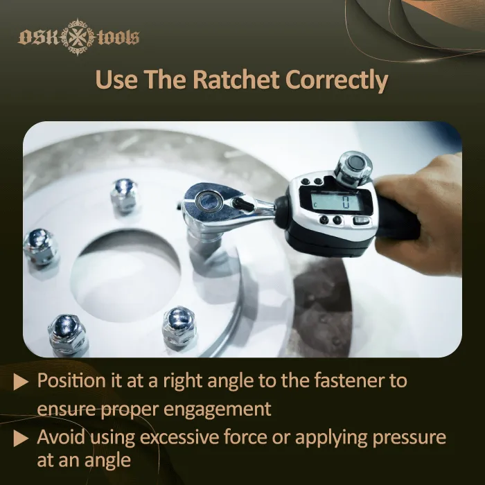 Use the ratchet correctly-ratcheting wrench safety tips