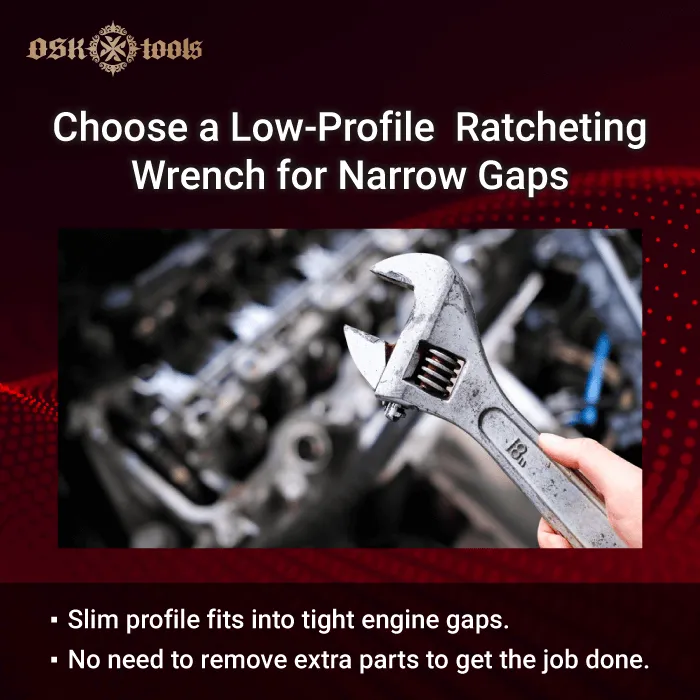 low profile ratcheting wrench-ratcheting wrench in tight engine spaces