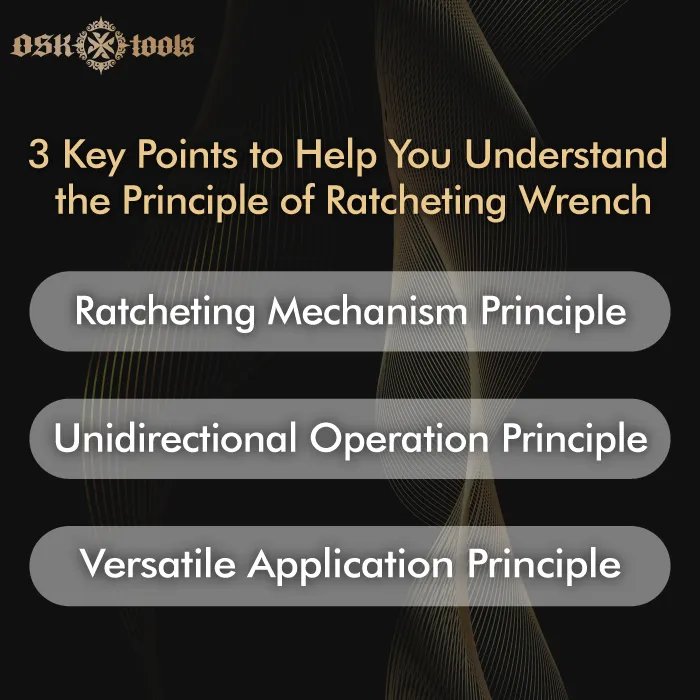 3 key points to help you understand the principle-ratcheting wrench meaning